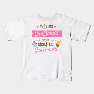 Was bei Großmutti passiert bleibt bei Großmutti Kids T-Shirt